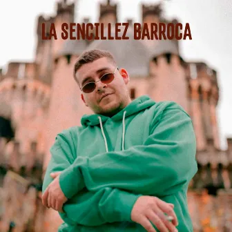 La Sencillez Barroca by H. Titu