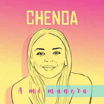 A Mi Manera by Chenoa