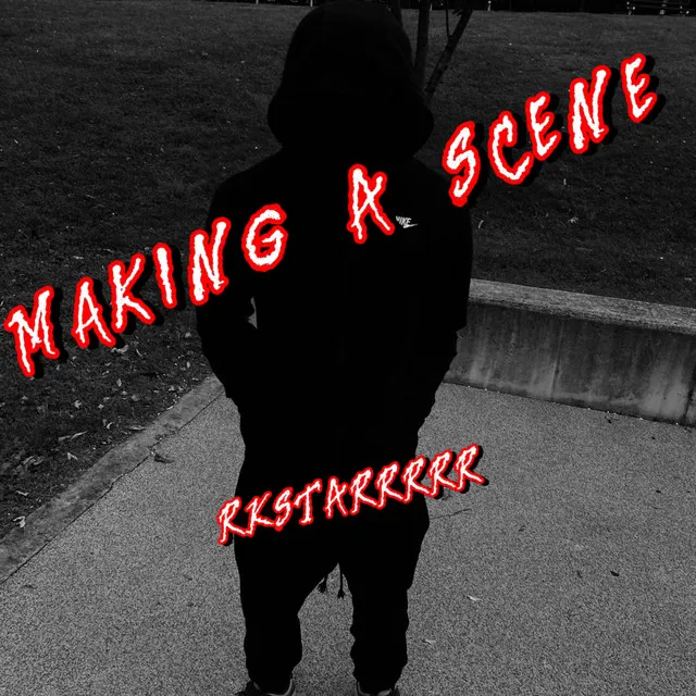 Making A Scene