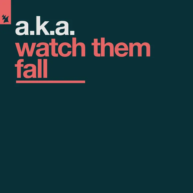 Watch Them Fall