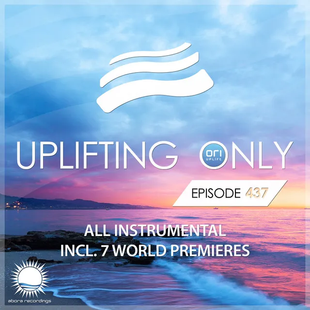 Uplifting Only (UpOnly 437) - Intro