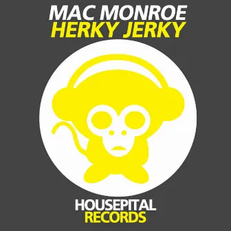 Herky Jerky by Mac Monroe