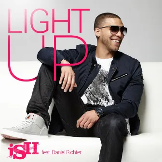 Light Up (feat. Daniel Richter) by iSH