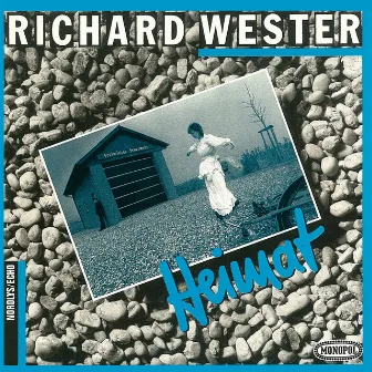 Heimat by Richard Wester