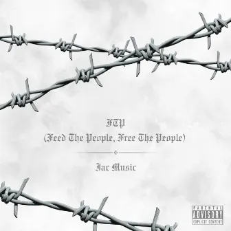 FTP (Feed the People, Free the People) by Iac Music