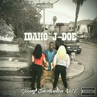 Young Snortivation, Vol. 2 by Idaho Jdoe