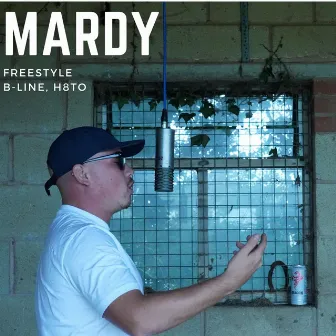 Mardy Freestyle by B-Line