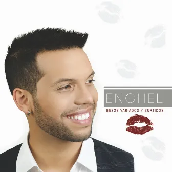 Besos Variados Y Surtidos by Enghel