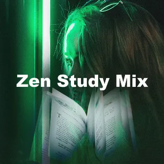 Zen Study Mix by Positive Frequencies