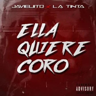 Ella Quiere Coro by Javieliito