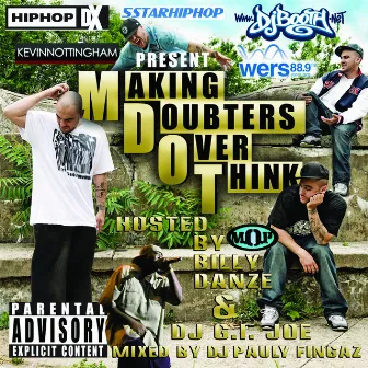 Making Doubters Over Think by M-Dot