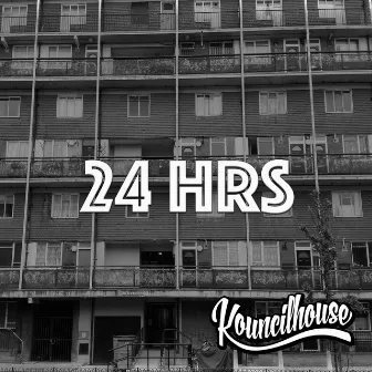 24 HRS by Kouncilhouse