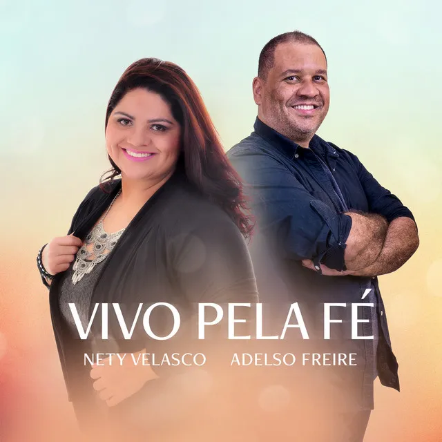 Vivo pela Fé