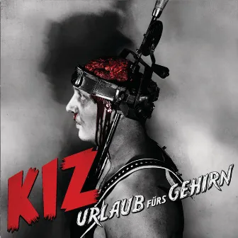 Urlaub fürs Gehirn by K.I.Z