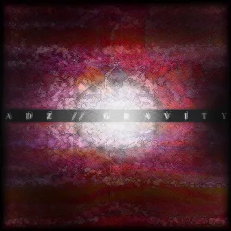 Gravity by Adz