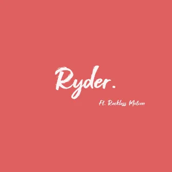 Ryder by D.E.M.I