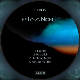 The Long Night EP by dernis, the kid