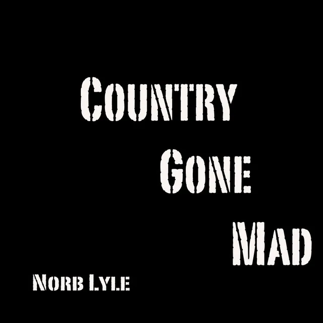 Country Gone Mad