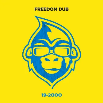 19-2000 by Freedom Dub