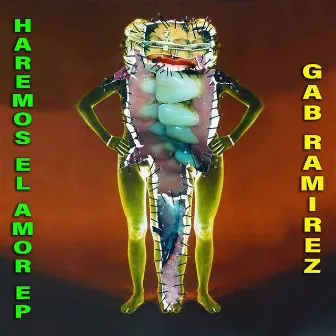 Haremos El Amor EP by Gab Ramirez