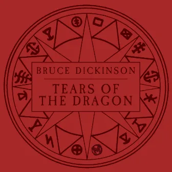 Tears of the Dragon - The Hits by Bruce Dickinson