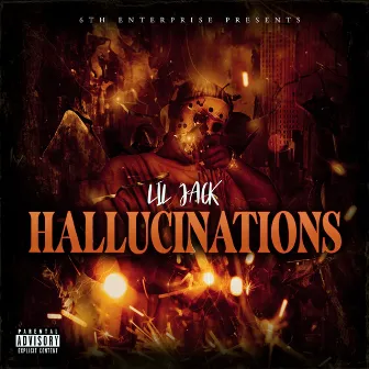 Hallucinations by Lil Jack