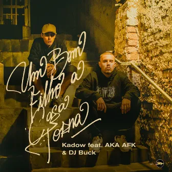 Um Bom Filho a Casa Torna by DJ Buck