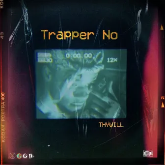 Trapper No by Thywill