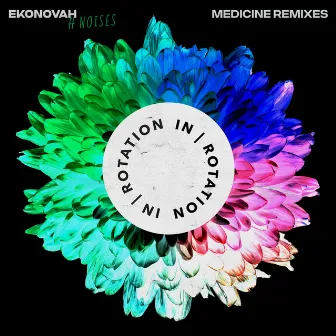 Medicine (Remixes) by NOISES