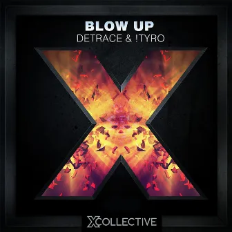 Blow Up by Detrace