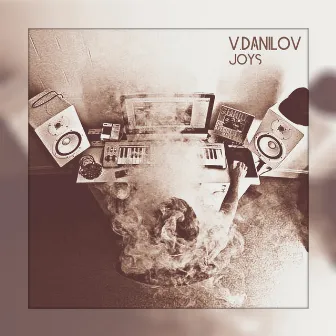 Joys by V.Danilov