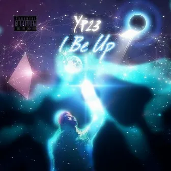 I Be Up by Yp23