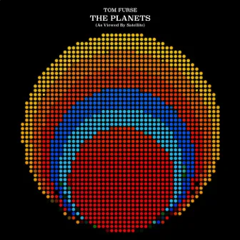 The Planets (As Viewed By Satellite) by Tom Furse