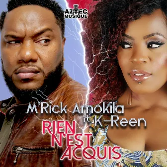 Rien n'est acquis (Radio Edit) by M'rick Amokila