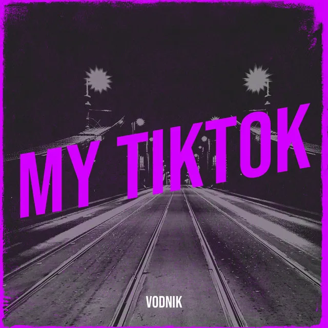 My TikTok