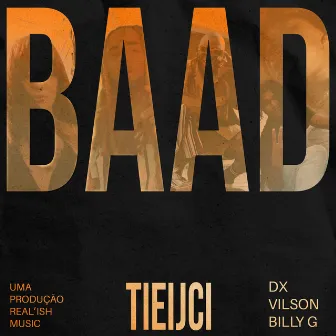 BAAD by Tieijci