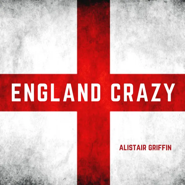 England Crazy