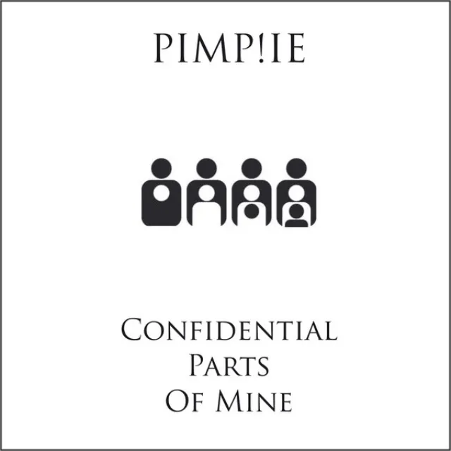 Confidential Parts Of Mine - PIMP!IE´s Radio Edit