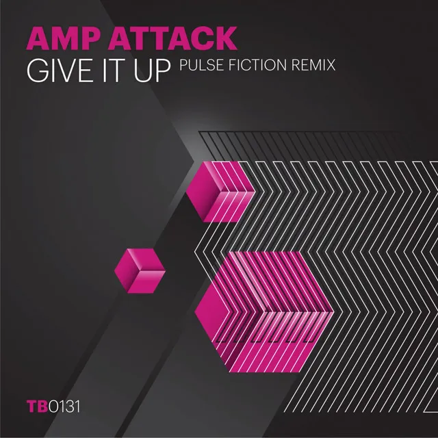 Give It Up - Pulse Fiction Remix