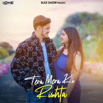 Tera Mera Ki Rishta by Keshant Music