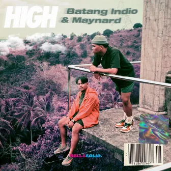 High by Batang Indio