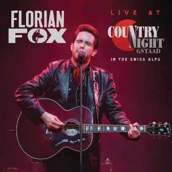 Live at Country Night Gstaad by Florian Fox