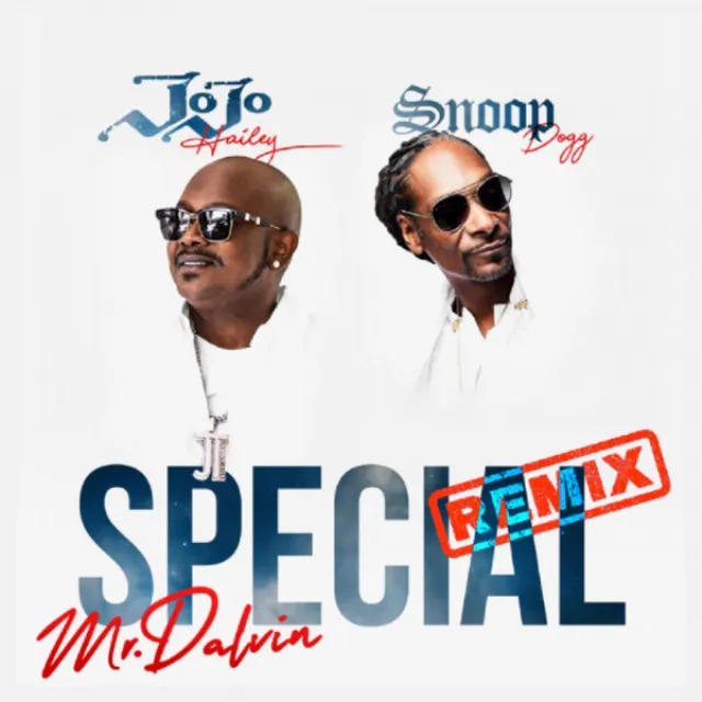 Special - Mr. Dalvin Remix