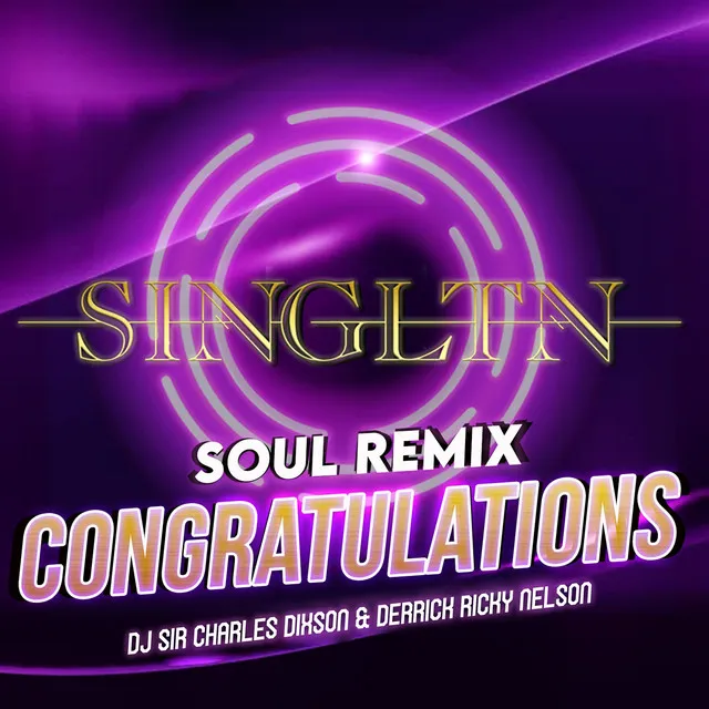 Congratulations - Soul Remix