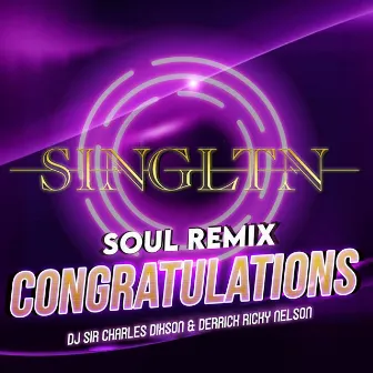 Congratulations (Soul Remix) by Derrick Ricky Nelson