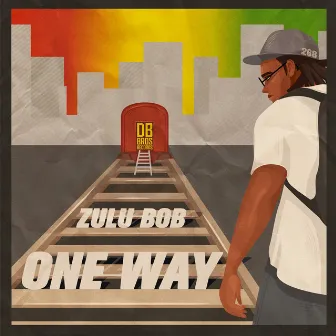 One Way by Zulu Bob