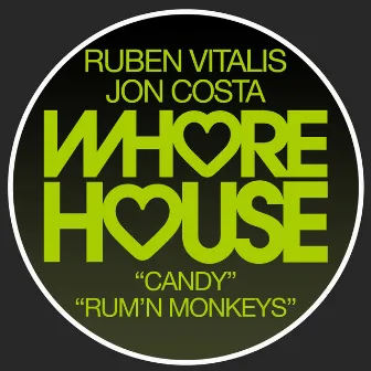 Candy / Rum'N Monkeys by Ruben Vitalis