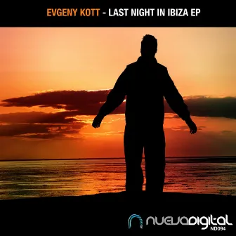 Last Night in Ibiza by Evgeny KoTT