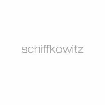 Schiffkowitz by Schiffkowitz