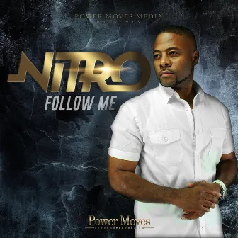 Follow Me by Nitro